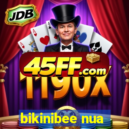 bikinibee nua